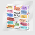 Self-care encouragement sign featuring prompts for mental health check-ins, promoting mindfulness and daily reflection.