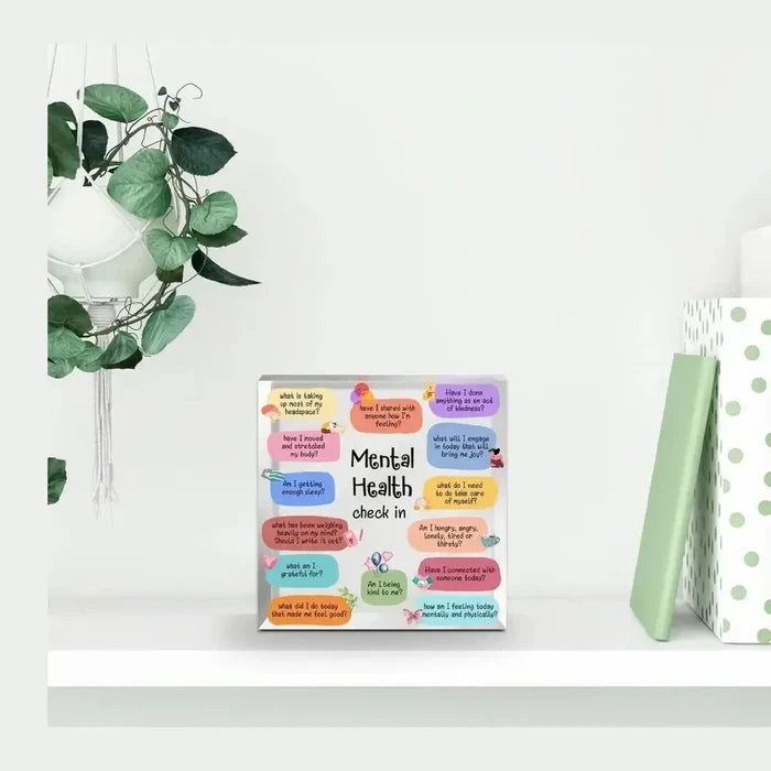 Self-Care Encouragement Sign | Inspirational decor promoting daily mental health check-ins.
